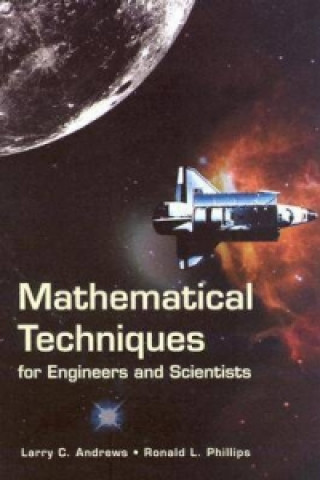 Mathematical Techniques for Engineers and Scientists