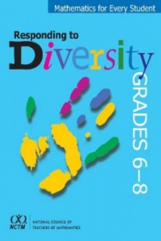 Mathematics for Every Student, Responding to Diversity, Grades 6-8