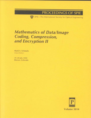 Mathematics of Data/Image Coding, Compression, and Encryption II