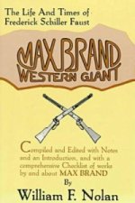 Max Brand Western Giant the Life