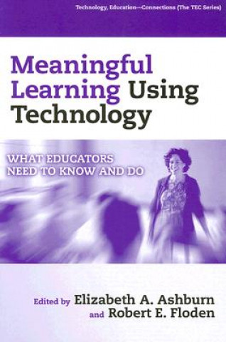 Meaningful Learning Using Technology