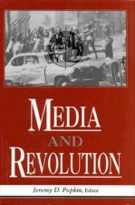 Media And Revolution