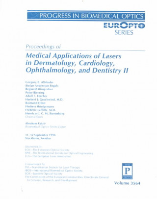 Medical Applications of Lasers in Dermatology, Cardiology, Ophthalmology, and Dentistry