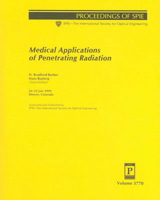 Medical Applications of Penetrating Radiation
