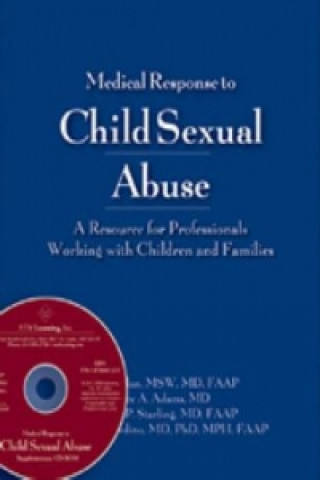 Medical Response to Child Sexual Abuse