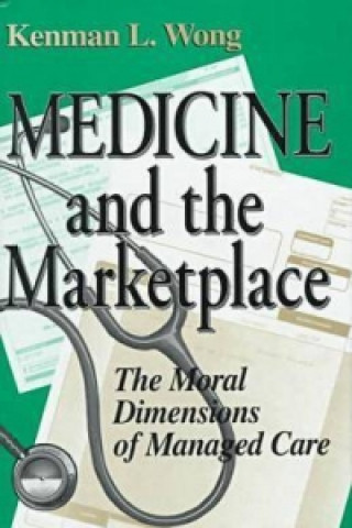 Medicine and the Marketplace