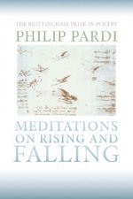Meditations on Rising and Falling