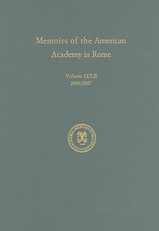 Memoirs of the American Academy in Rome v. 51