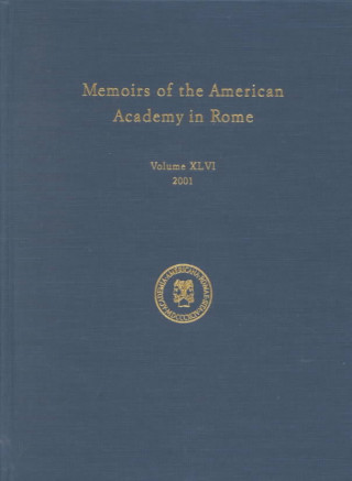 Memoirs of the American Academy in Rome v. 46