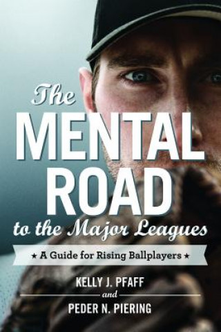 Mental Road to the Major Leagues