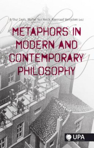 Metaphors in Modern and Contemporary Philosophy