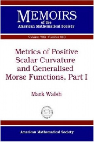 Metrics of Positive Scalar Curvature and Generalised Morse Functions, Part I