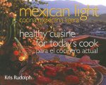 Mexican Light/Cocina Mexicana Ligera