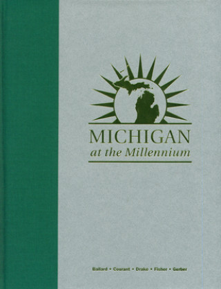 Michigan at the Millennium