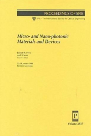 Micro- and Nano-Photonic Materials and Devices