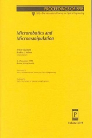 Microrobotics and Micromanipulation