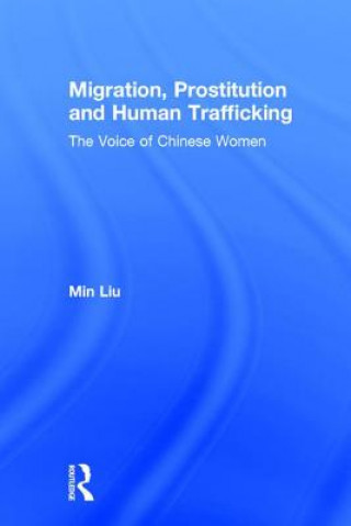 Migration, Prostitution and Human Trafficking