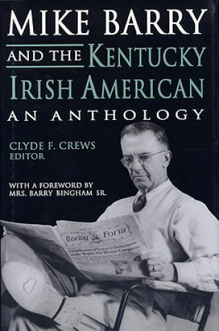 Mike Barry and the Kentucky Irish American