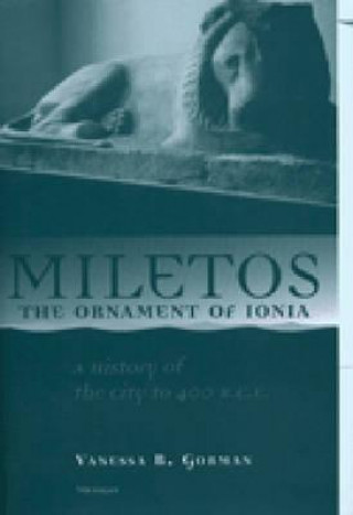 Miletos, the Ornament of Ionia