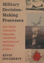 Military Decision-Making Processes