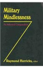Military Mindlessness