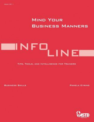 Mind Your Business Manners