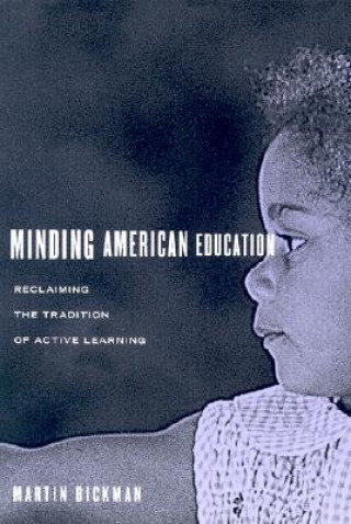 Minding American Education