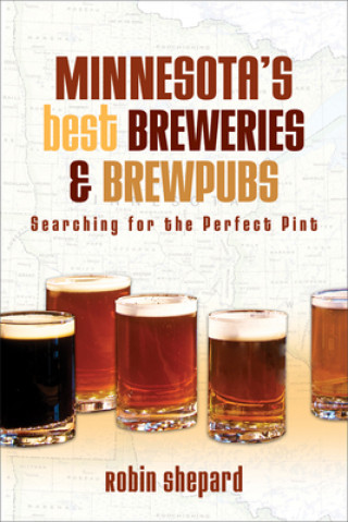 Minnesota's Best Breweries and Brewpubs