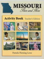 Missouri Then and Now  Teacher's Edition