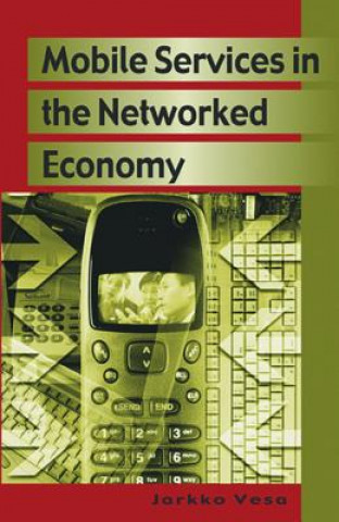 Mobile Services In Networked Economy