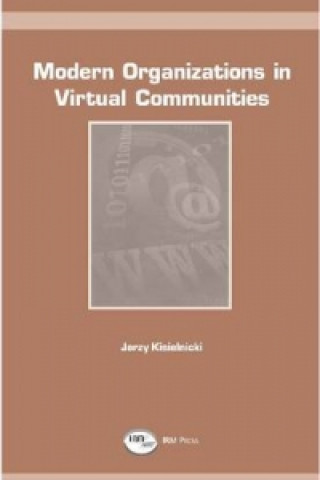 Modern Organizations in Virtual Communities