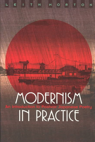 Modernism in Practice