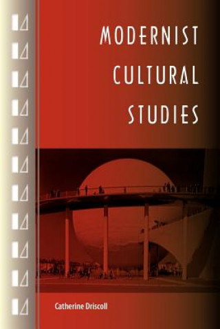 Modernist Cultural Studies