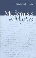Modernists and Mystics