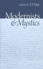 Modernists and Mystics