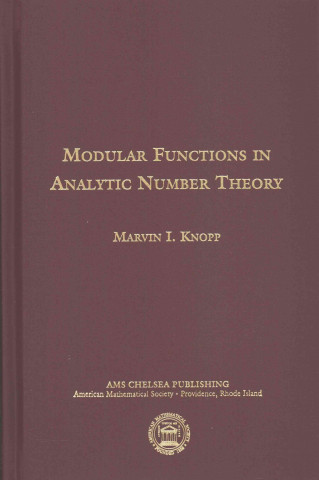 Modular Functions in Analytic Number Theory