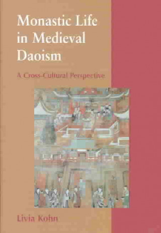 Monastic Life in Medieval Daoism