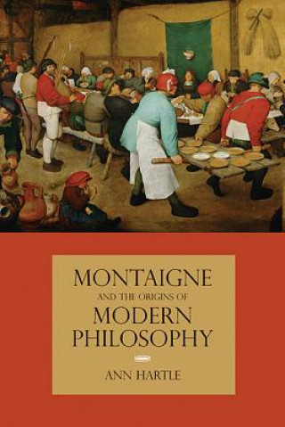 Montaigne and the Origins of Modern Philosophy