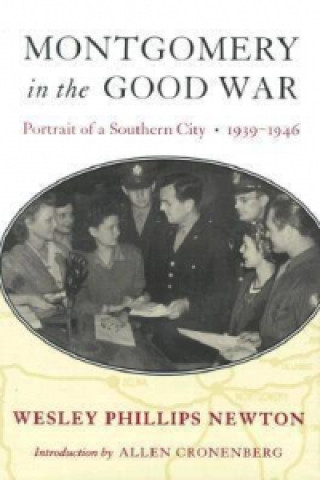 Montgomery in the Good War
