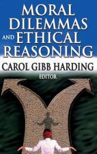 Moral Dilemmas and Ethical Reasoning