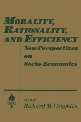 Morality, Rationality and Efficiency