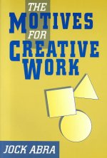 Motives for Creative Work