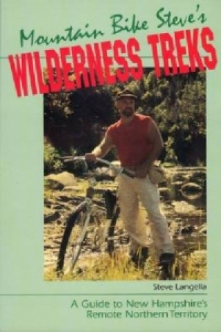 Mountain Bike Steve's Wilderness Treks