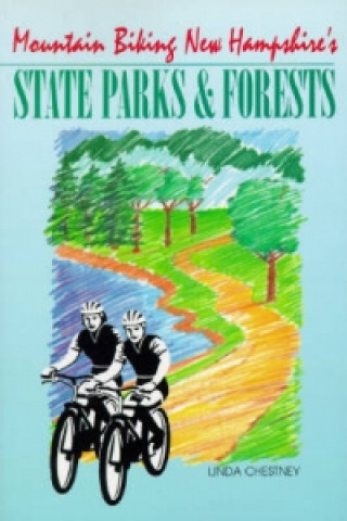 Mountain Biking New Hampshire's State Parks and