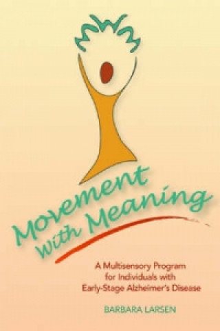 Movement with Meaning