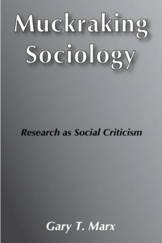 Muckraking Sociology