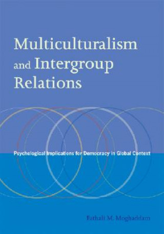 Multiculturalism and Intergroup Relations