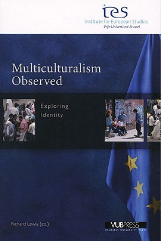 Multiculturalism Observed