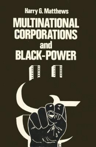 Multinational Corporations and Black Power