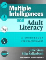 Multiple Intelligences and Adult Literacy